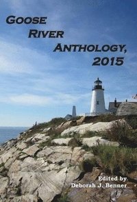 bokomslag Goose River Anthology, 2015
