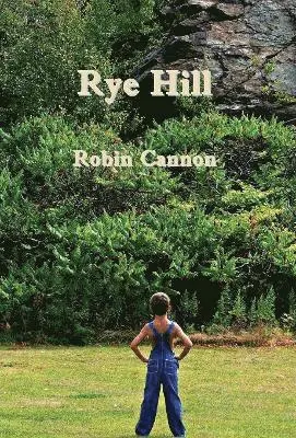 Robin Cannon - Rye Hill, Inbunden. Tillgänglighet: Lägg i varukorg