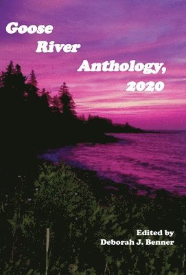 Goose River Anthology, 2020 1