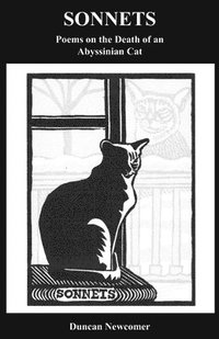 bokomslag Sonnets: Poems on the Death of an Abyssinian Cat