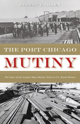 bokomslag Port Chicago Mutiny
