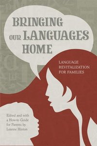 bokomslag Bringing Our Languages Home