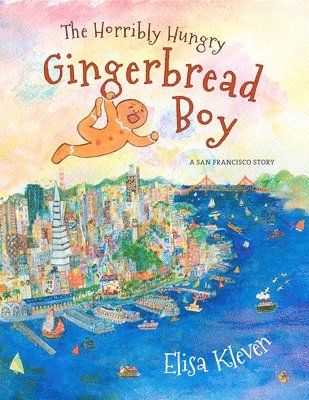Elisa Kleven - Horribly Hungry Gingerbread Boy, Inbunden