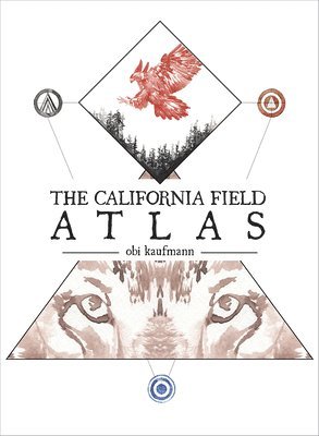 bokomslag The California Field Atlas