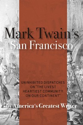 bokomslag Mark Twain's San Francisco