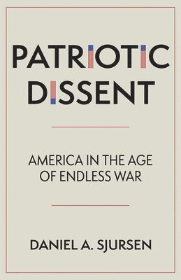 Patriotic Dissent 1