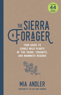 The Sierra Forager 1