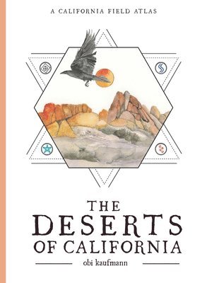 Obi Kaufmann - Deserts of California, Häftad