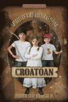 bokomslag Croatoan: Spirits of Cape Hatteras Island