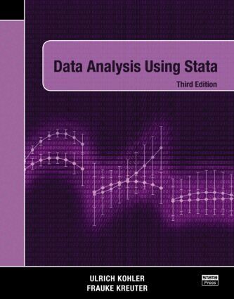 Ulrich Kohler, Frauke Kreuter - Data Analysis Using Stata, Third Edition, Häftad