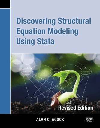 Alan C. Acock - Discovering Structural Equation Modeling Using Stata, Häftad