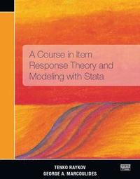 bokomslag A Course in Item Response Theory and Modeling with Stata