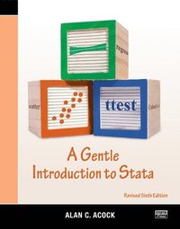 bokomslag A Gentle Introduction to Stata, Revised Sixth Edition