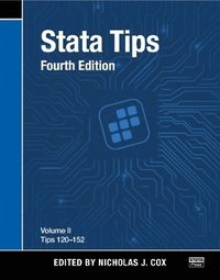 bokomslag Stata Tips, Fourth Edition, Volume II: Tips 120-152