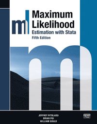 bokomslag Maximum Likelihood Estimation with Stata, Fifth Edition
