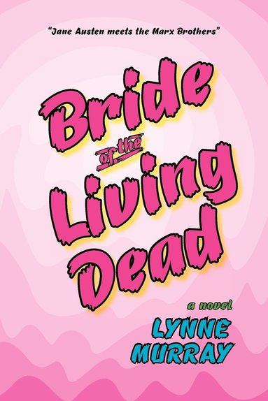 bokomslag Bride of the Living Dead