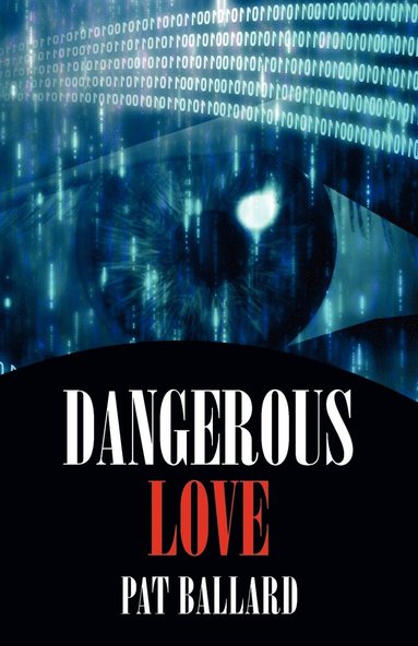 Pat Ballard - Dangerous Love, Häftad