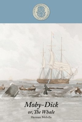 Herman Melville - Moby-Dick Or, the Whale, Häftad