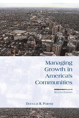 bokomslag Managing Growth in America's Communities