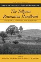 bokomslag The Tallgrass Restoration Handbook