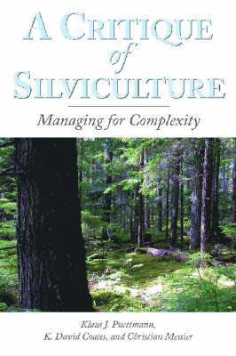 bokomslag A Critique of Silviculture