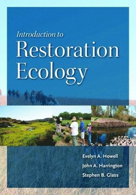 Introduction to Restoration Ecology 1