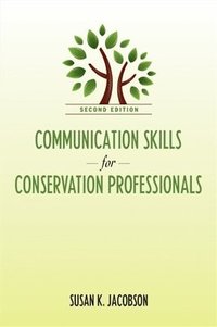 bokomslag Communication Skills for Conservation Professionals