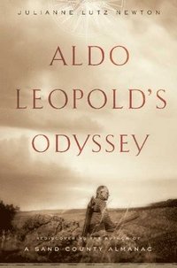bokomslag Aldo Leopold's Odyssey