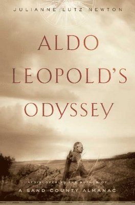 bokomslag Aldo Leopold's Odyssey