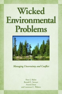 Wicked Environmental Problems 1