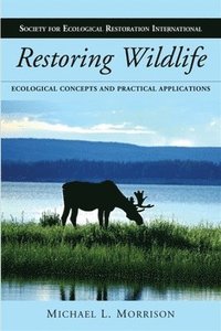 bokomslag Restoring Wildlife
