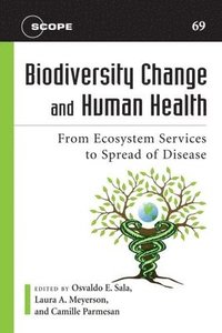 bokomslag Biodiversity Change and Human Health