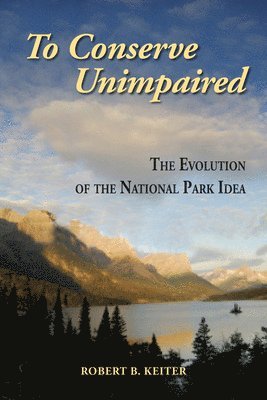 To Conserve Unimpaired