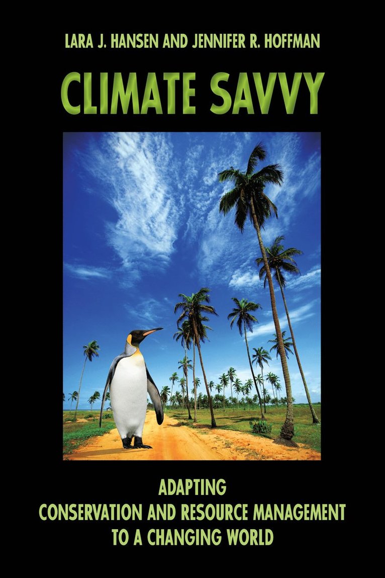 Lara J. Hansen, Jennifer Ruth Hoffman, Jennifer R. Hoffman - Climate Savvy, Häftad