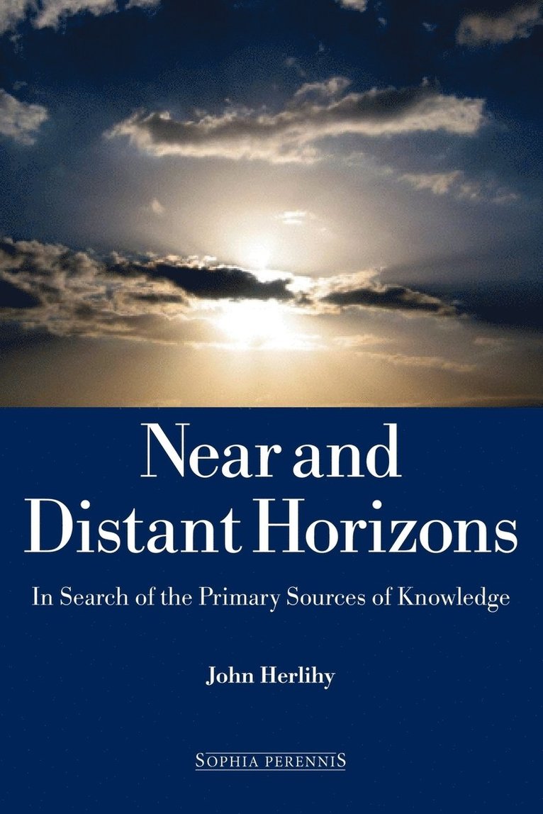 John Herlihy - Near and Distant Horizons, Häftad