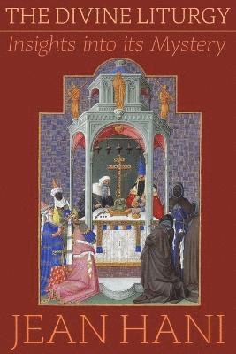 Jean Hani - Divine Liturgy, Häftad