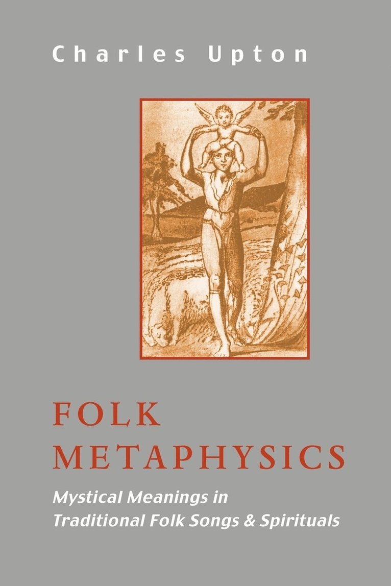Charles Upton - Folk Metaphysics, Häftad