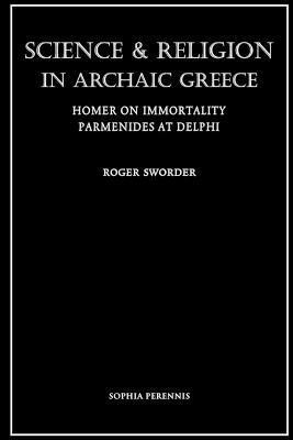 bokomslag Science and Religion in Archaic Greece