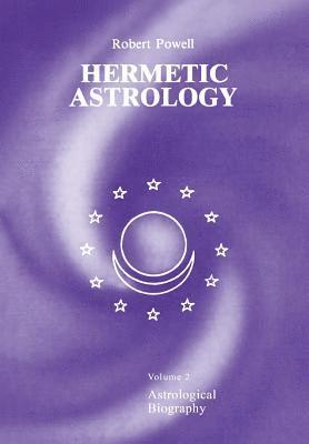 Robert Powell - Hermetic Astrology, Häftad