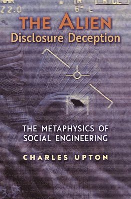 bokomslag Alien Disclosure Deception