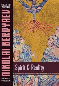 bokomslag Spirit and Reality