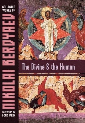 The Divine and the Human 1