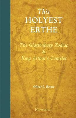 Oliver Leslie Reiser - This Holyest Erthe, Häftad