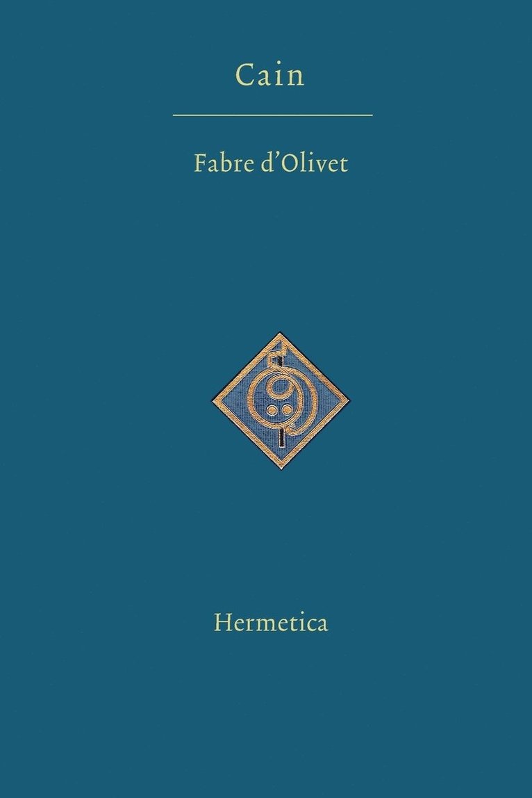 Antoine Fabre D'Olivet, Antoine Fabre d'Olivet - Cain, Häftad