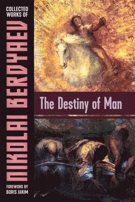 bokomslag The Destiny of Man