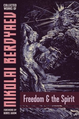 bokomslag Freedom and the Spirit