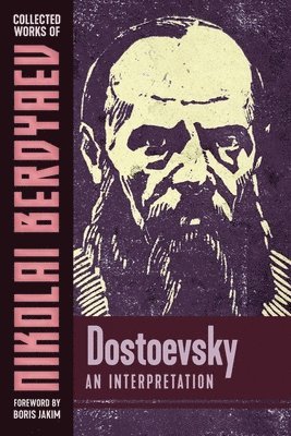 Nikolai Berdyaev - Dostoievsky, Häftad