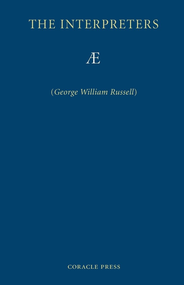 George William Russell, Ae, William Russell, George, AE - Interpreters, Häftad