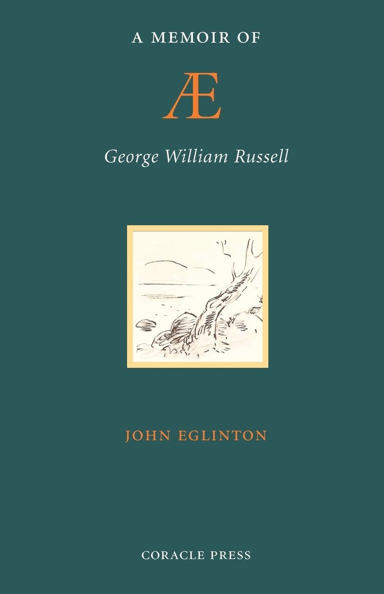 A Memoir of AE (George William Russell) 1