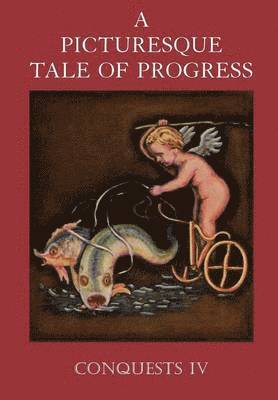 Olive Beaupré Miller, Harry Neal Baum, Harry Neal Miller, Olive Beaupré - Picturesque Tale of Progress, Häftad